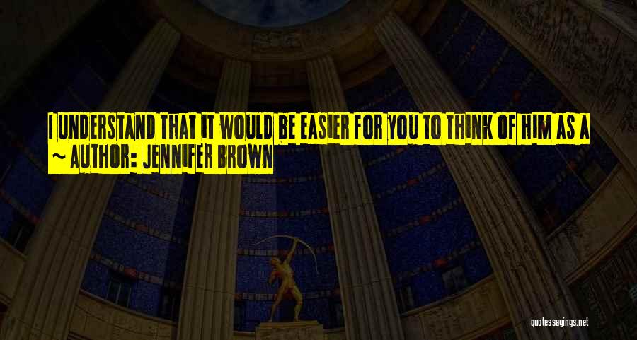 Jennifer Brown Quotes 1154579