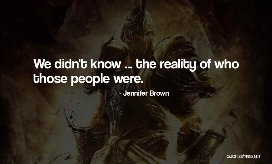 Jennifer Brown Quotes 1195148 Jennifer Brown Quotes 1195148