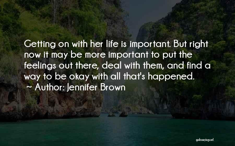 Jennifer Brown Quotes 1622178