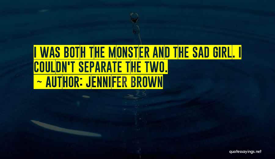 Jennifer Brown Quotes 1626323