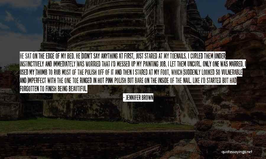 Jennifer Brown Quotes 1885038 Jennifer Brown Quotes 1885038