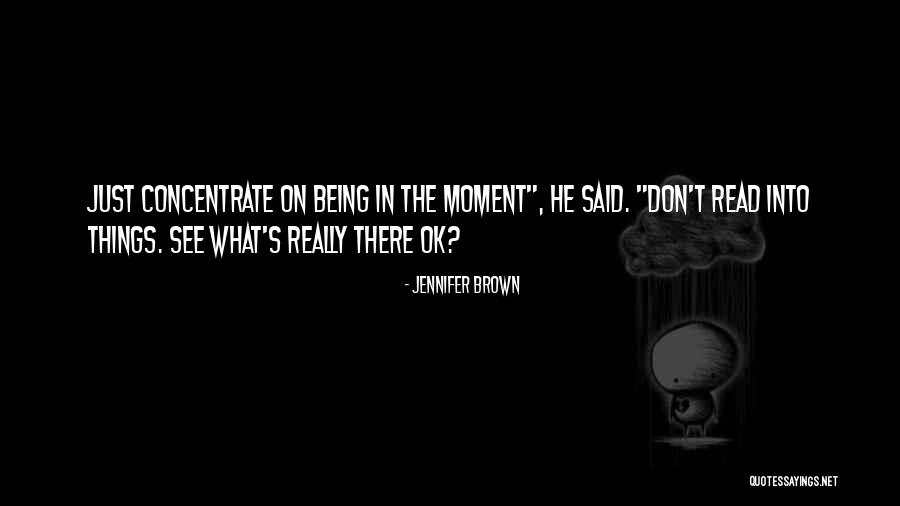 Jennifer Brown Quotes 240330 Jennifer Brown Quotes 240330
