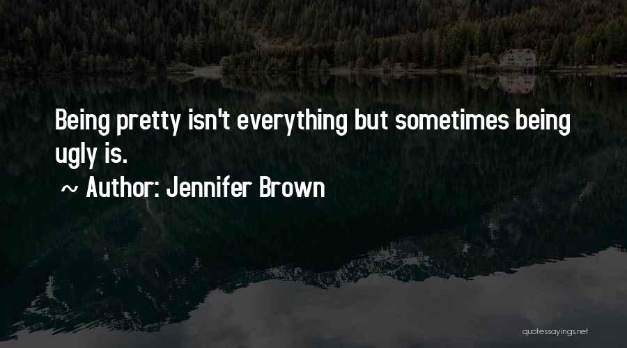 Jennifer Brown Quotes 759652