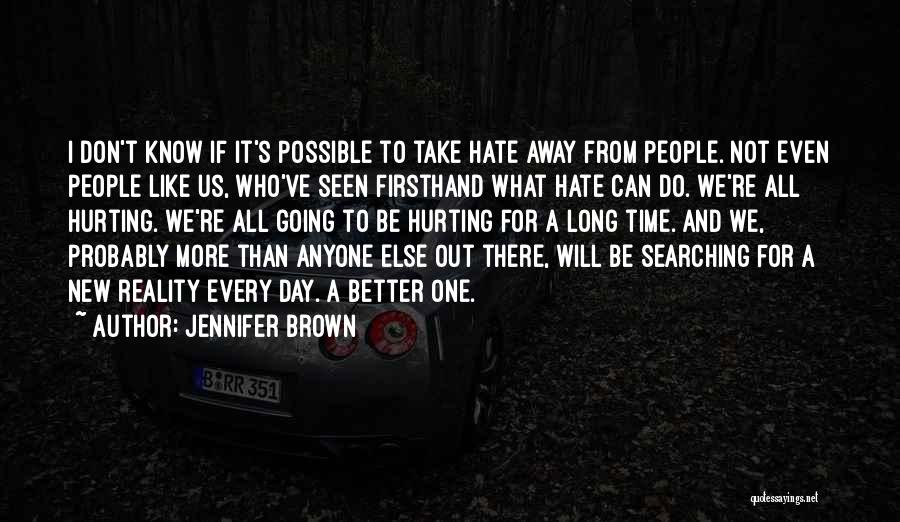 Jennifer Brown Quotes 770434