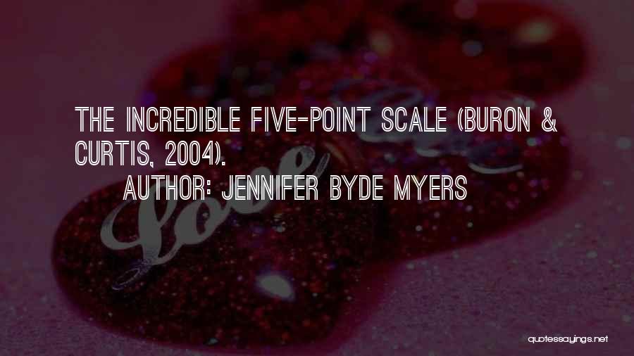 Jennifer Byde Myers Quotes 1059396