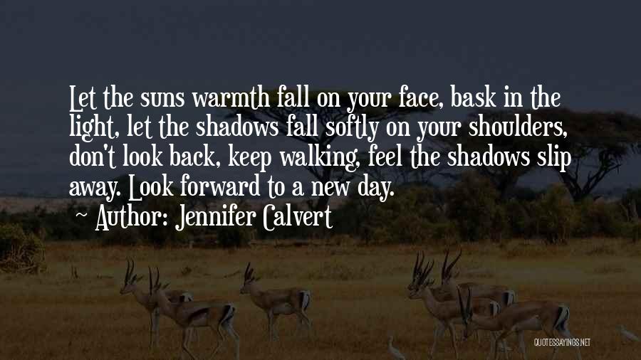 Jennifer Calvert Quotes 1276429