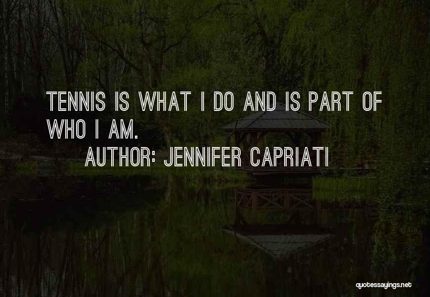 Jennifer Capriati Quotes 1565889