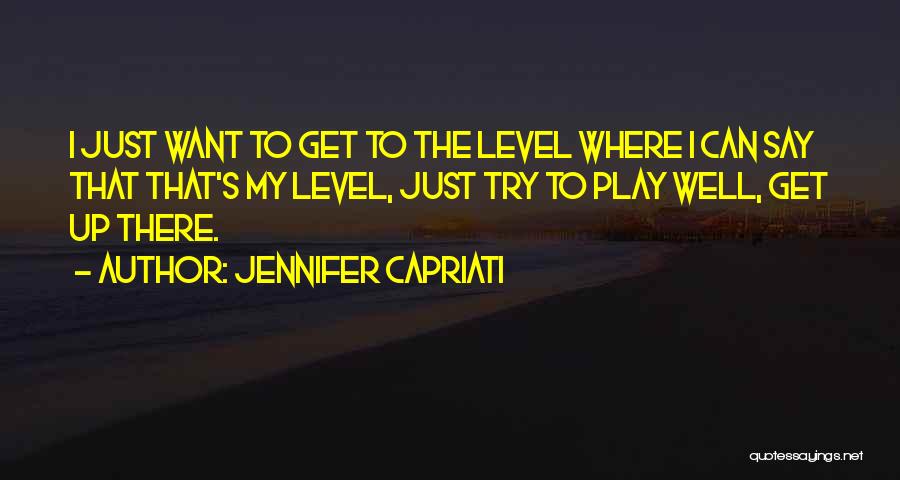 Jennifer Capriati Quotes 920648