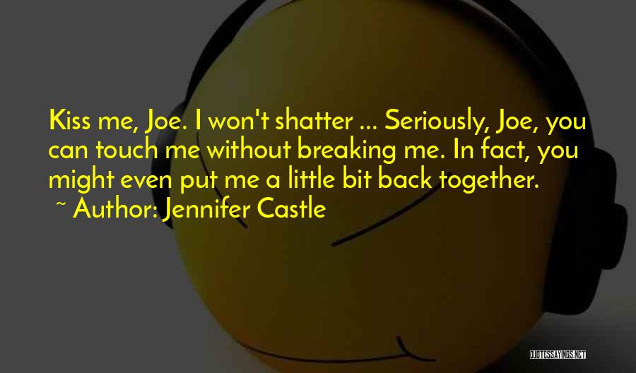 Jennifer Castle Quotes 93780
