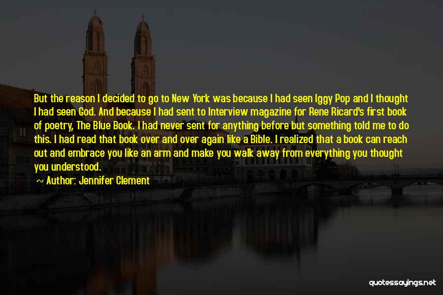 Jennifer Clement Quotes 2104813