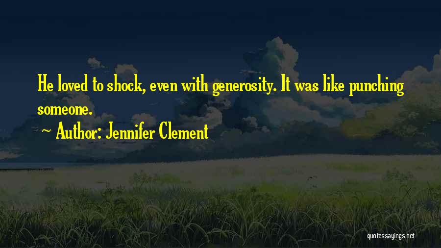 Jennifer Clement Quotes 309613