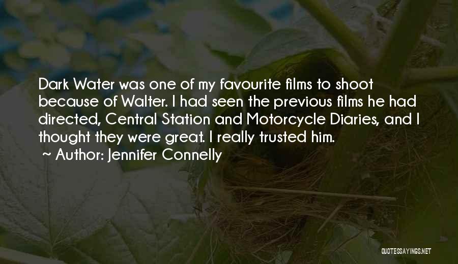 Jennifer Connelly Quotes 1089656