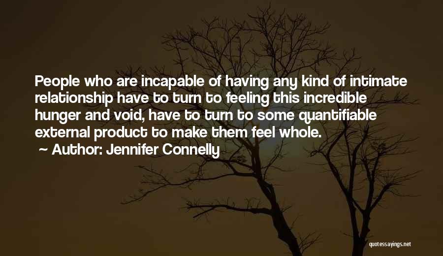 Jennifer Connelly Quotes 1391478