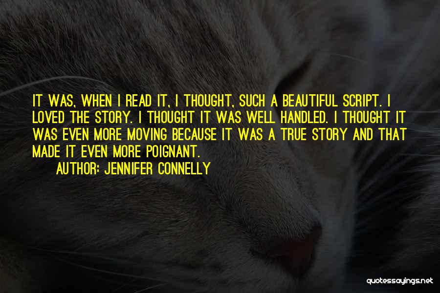 Jennifer Connelly Quotes 219545