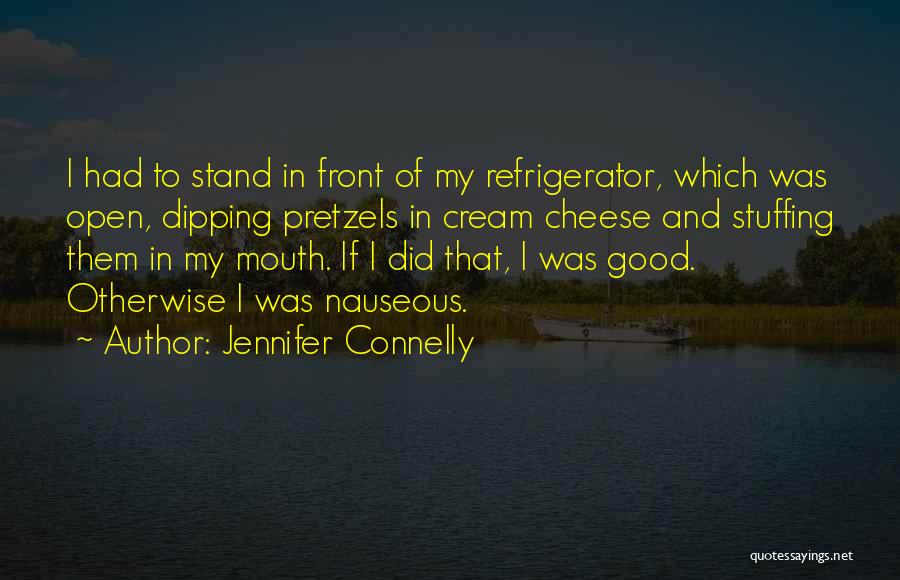 Jennifer Connelly Quotes 651271