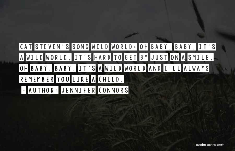 Jennifer Connors Quotes 736237