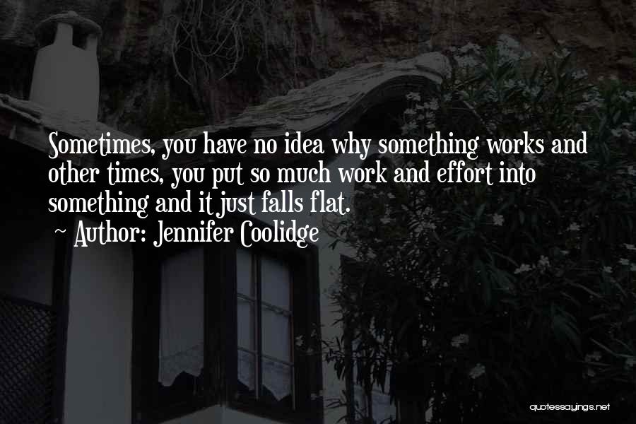 Jennifer Coolidge Quotes 157789