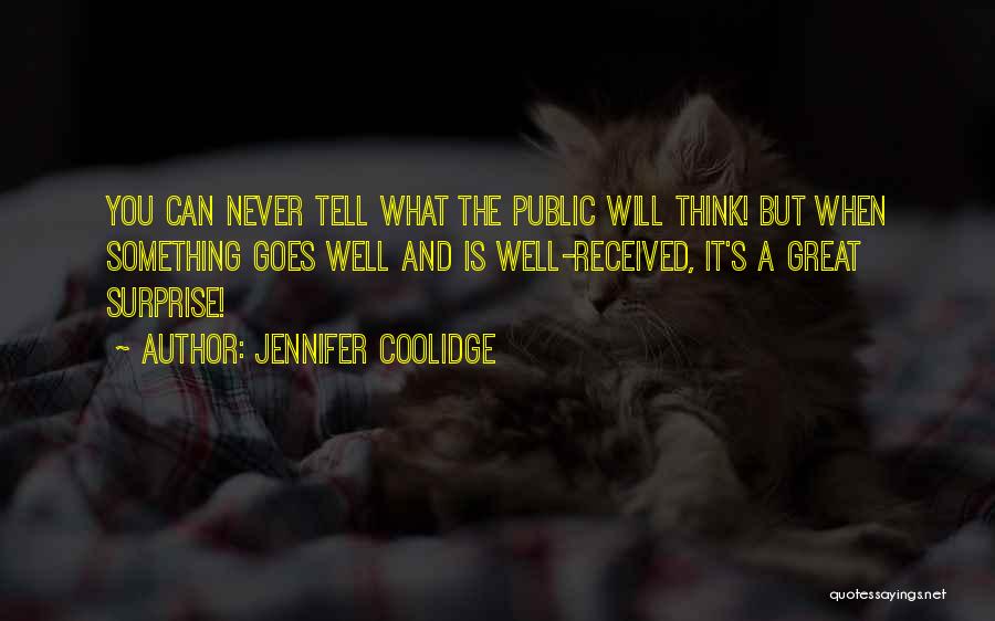 Jennifer Coolidge Quotes 2181290