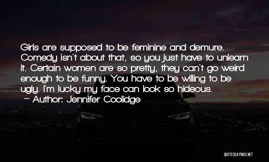 Jennifer Coolidge Quotes 459623