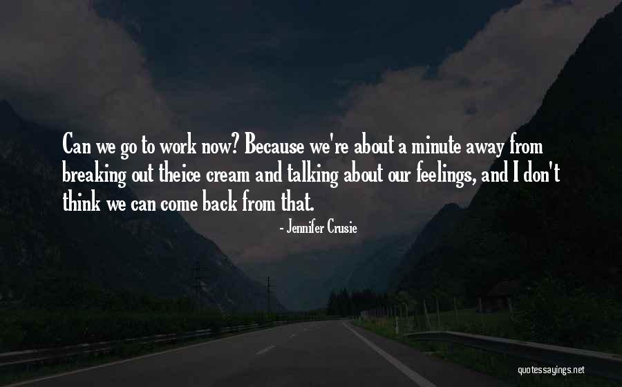Jennifer Crusie Quotes 1206669 Jennifer Crusie Quotes 1206669