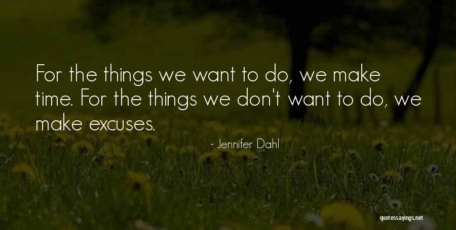 Jennifer Dahl Quotes 1480801