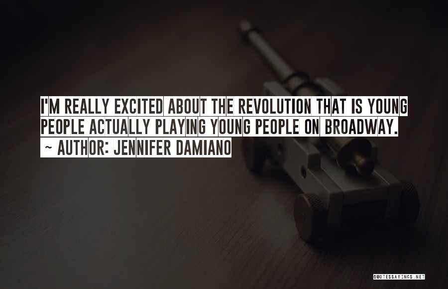 Jennifer Damiano Quotes 1424860