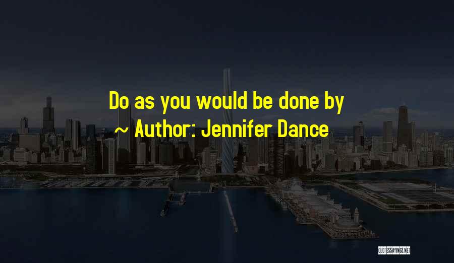 Jennifer Dance Quotes 1984948