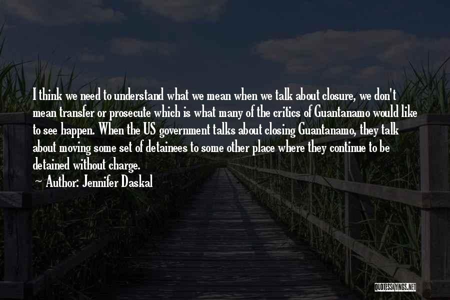 Jennifer Daskal Quotes 2176044