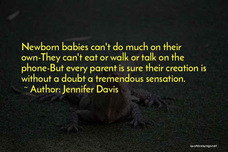 Jennifer Davis Quotes 537896