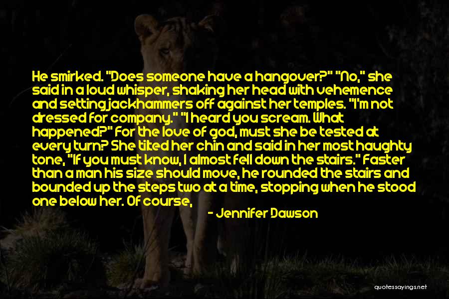 Jennifer Dawson Quotes 2050363 Jennifer Dawson Quotes 2050363