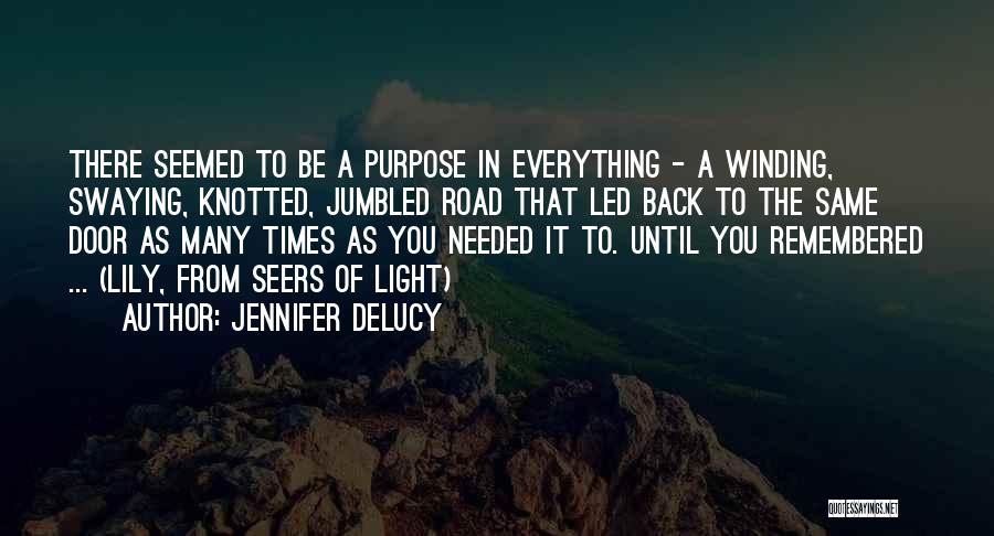 Jennifer DeLucy Quotes 1151519