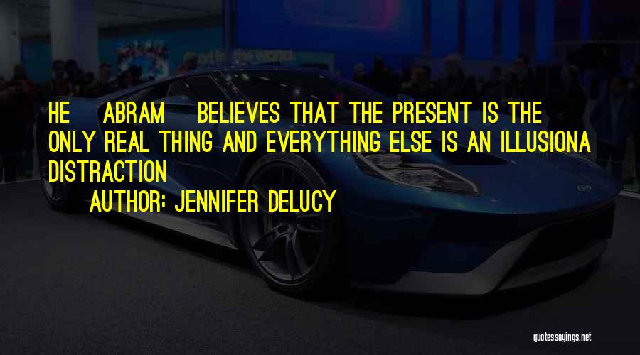 Jennifer DeLucy Quotes 1159912