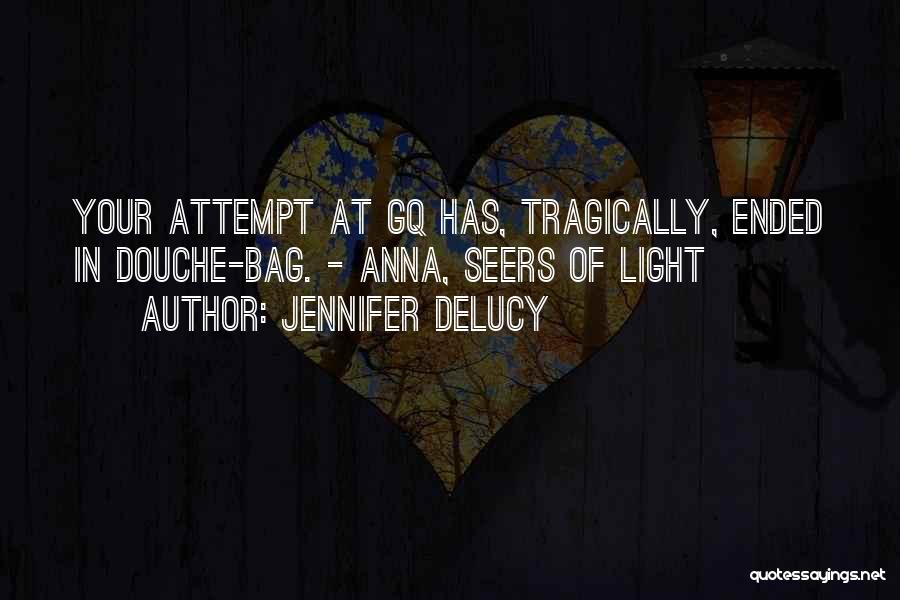 Jennifer DeLucy Quotes 121489