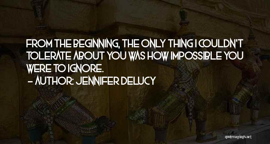 Jennifer DeLucy Quotes 1233815