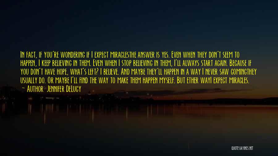 Jennifer DeLucy Quotes 1798202 Jennifer DeLucy Quotes 1798202
