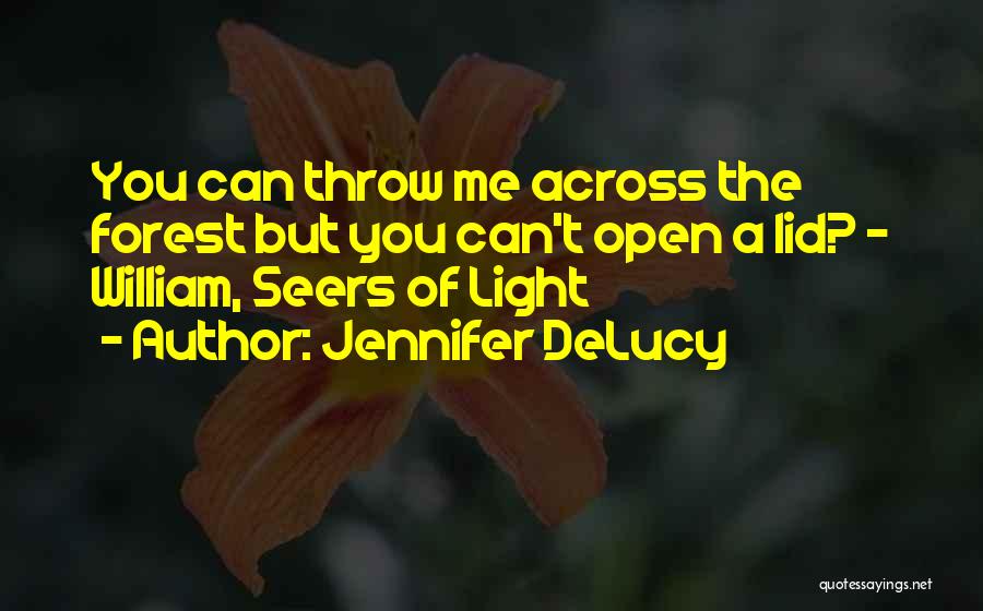 Jennifer DeLucy Quotes 1929482