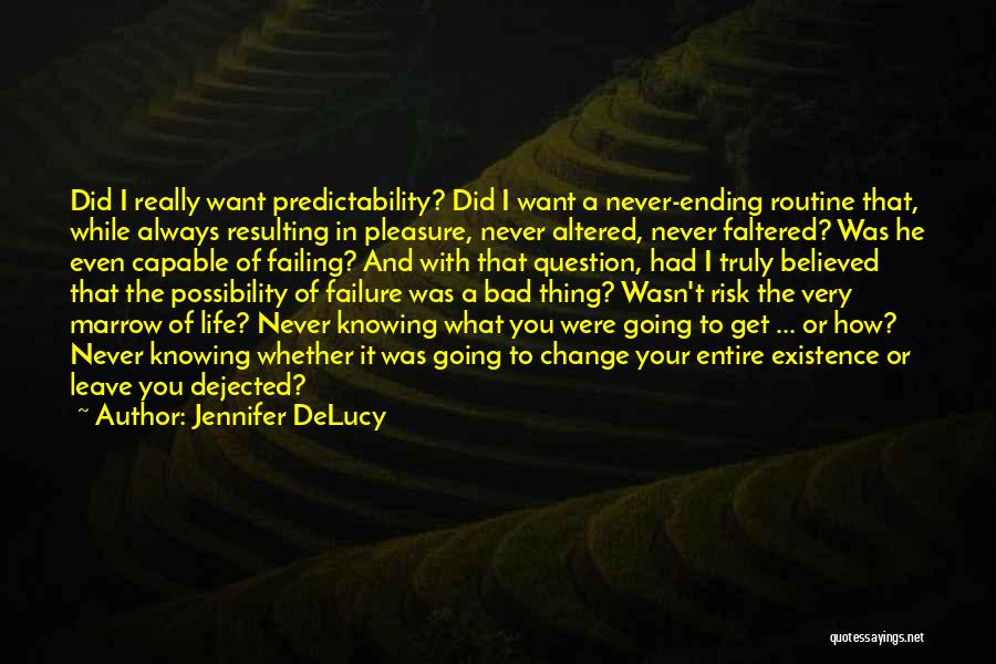 Jennifer DeLucy Quotes 2058460