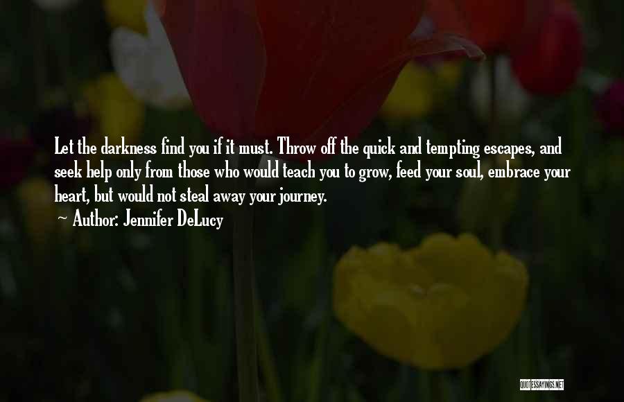 Jennifer DeLucy Quotes 2245231 Jennifer DeLucy Quotes 2245231