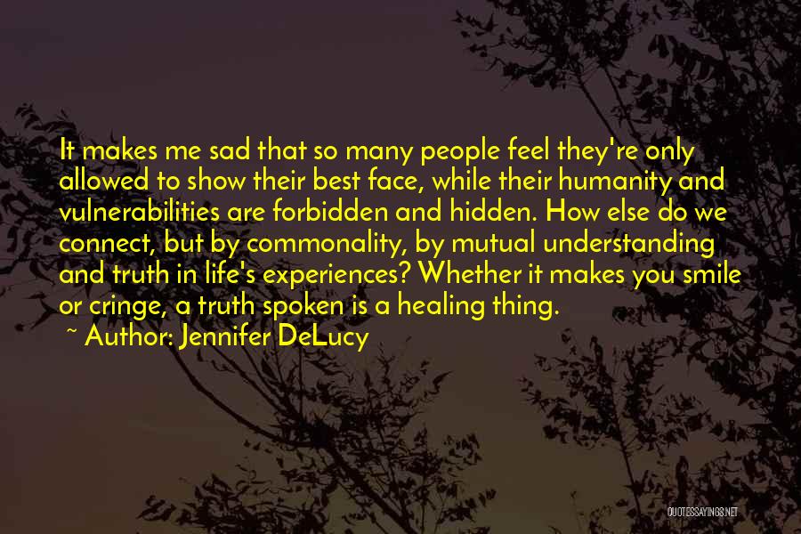 Jennifer DeLucy Quotes 2268172 Jennifer DeLucy Quotes 2268172