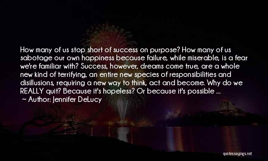 Jennifer DeLucy Quotes 292165