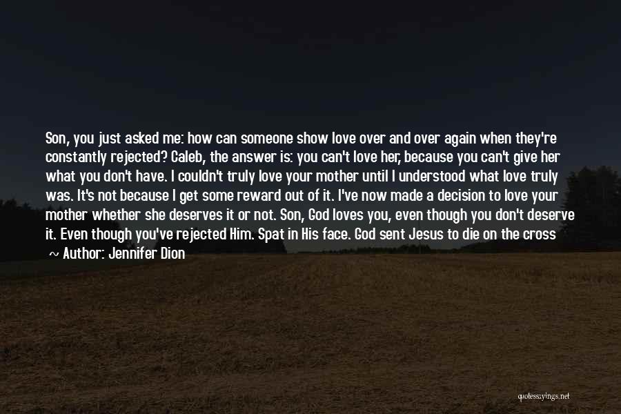 Jennifer Dion Quotes 1131751