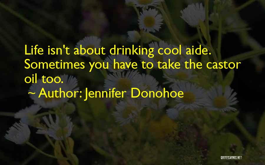 Jennifer Donohoe Quotes 1683074