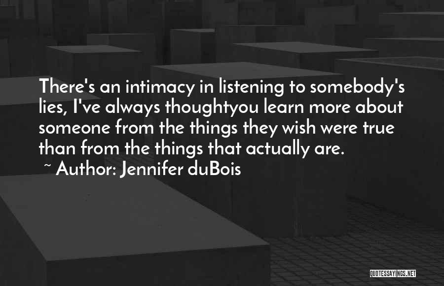 Jennifer DuBois Quotes 1507839