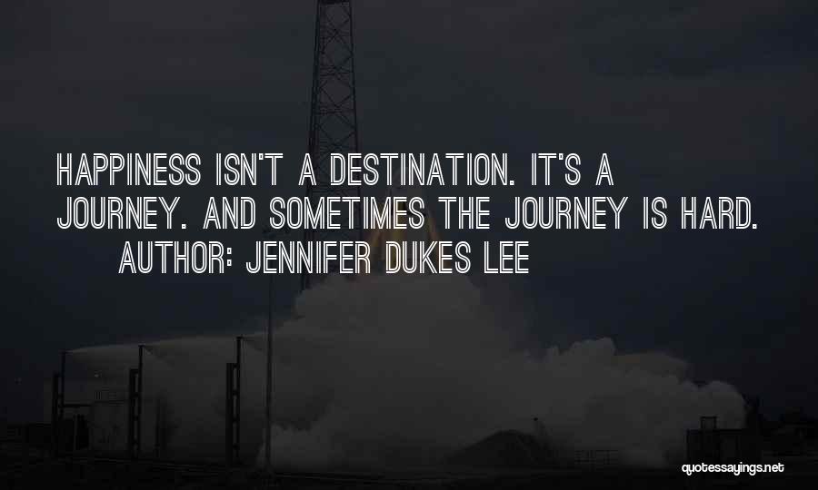 Jennifer Dukes Lee Quotes 241682