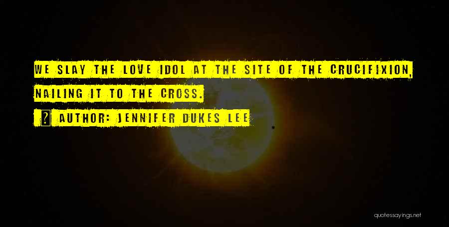 Jennifer Dukes Lee Quotes 705721