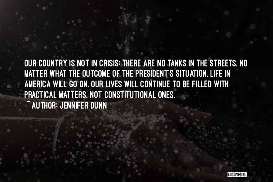 Jennifer Dunn Quotes 1323524