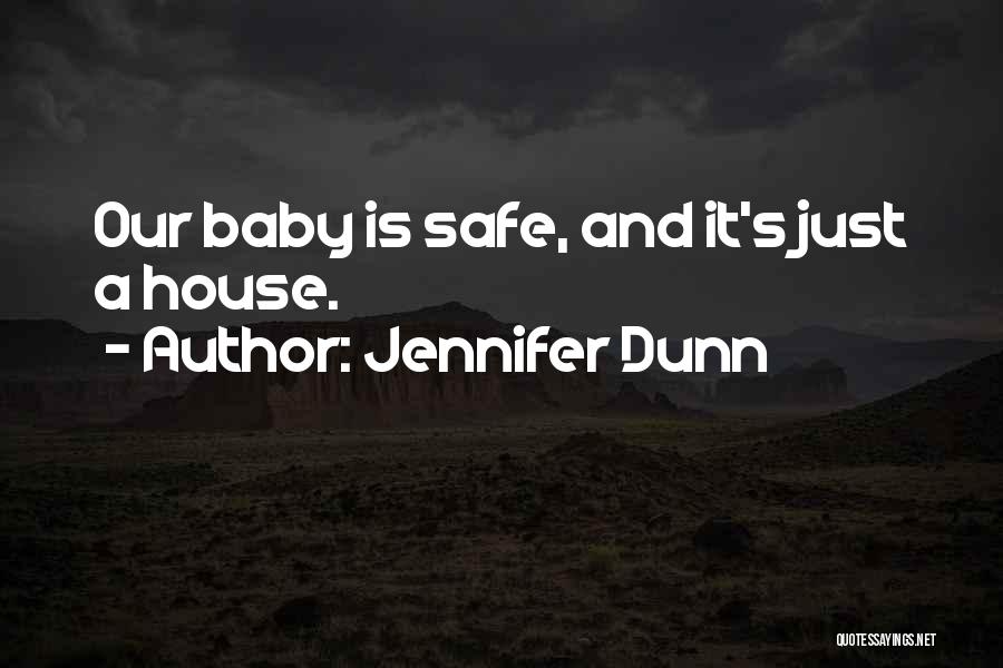 Jennifer Dunn Quotes 199770