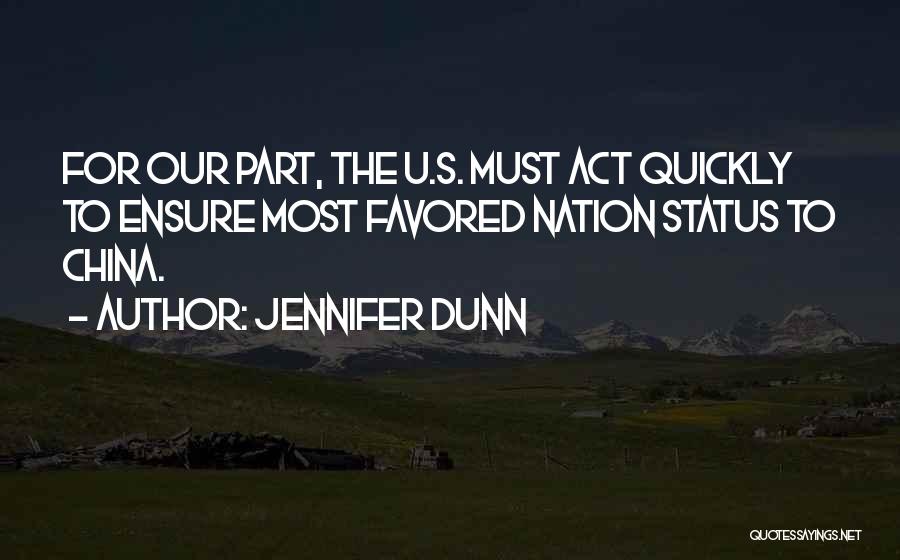 Jennifer Dunn Quotes 713190