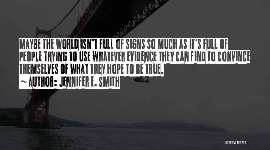 Jennifer E. Smith Quotes 103750