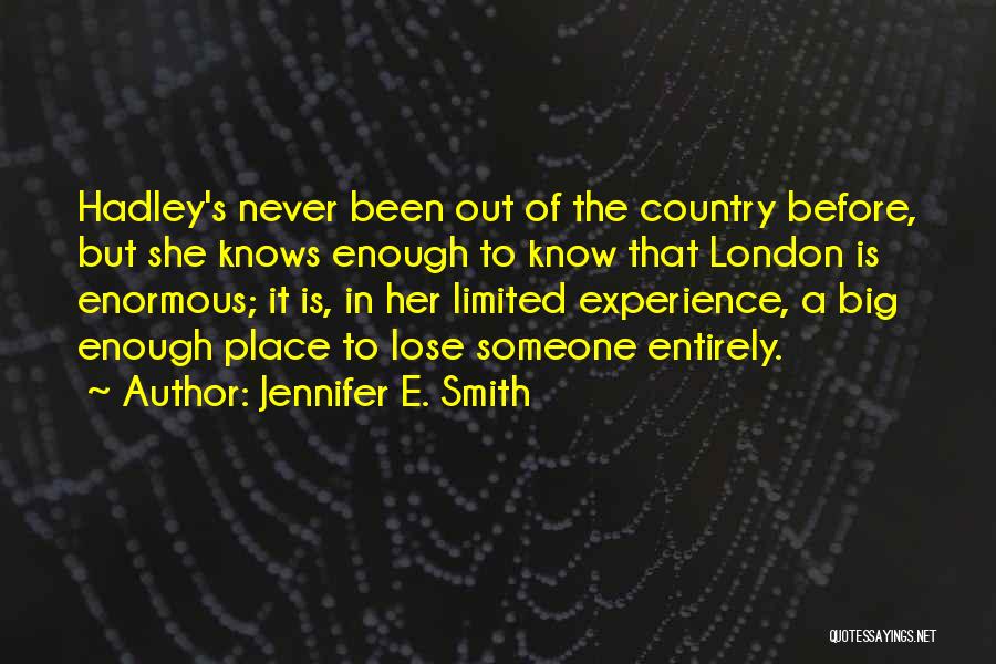 Jennifer E. Smith Quotes 1149499